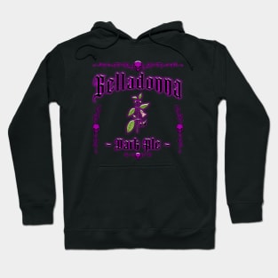 HOMICIDAL BEVERAGES - BELLADONNA DARK ALE Hoodie